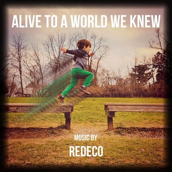 Cover art for Alive to a World We Knew